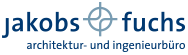 Jakobs Fuchs Architektur und Ingenieurbüro